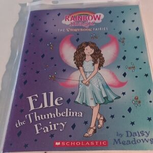 B2 - RAINBOW MAGIC - THE STORYBOOK SERIES (BOOK 1) - ELLE THE THUMBELINA FAIRY